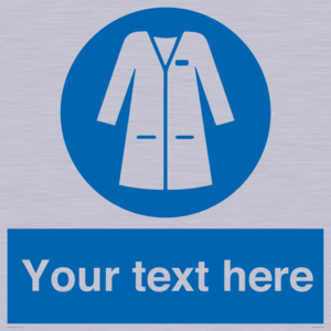 Custom Mandatory: Wear laboratory coat